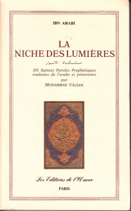 La Niche Des Lumieres Ibn Arabi soufisme
