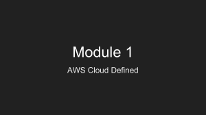 Module 1 - AWS Cloud Defined