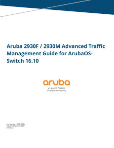 16.10 Aruba 2930F  2930M Advanced Traffic Management Guide for ArubaOS-Switch 16.10-a00091305en us
