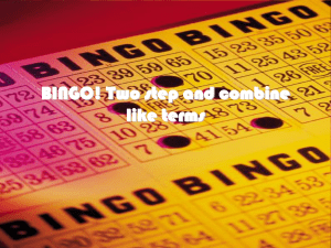 BINGO combine like term