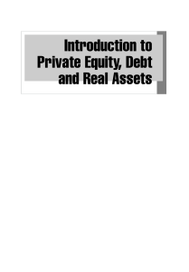 (Wiley finance) Cyril Demaria - Introduction to private equity, debt and real assets   from venture capital to LBO, senior to distressed debt, immaterial to fixed assets (2020)