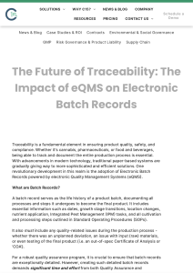 The Future of Traceability  The Impact of eQMS on Electronic Batch Records