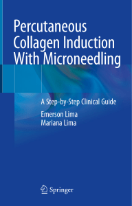 Percutaneous Collagen Induction With Microneedling A Step-by-Step Clinical Guide (Emerson Lima, Mariana Lima) (Z-Library)