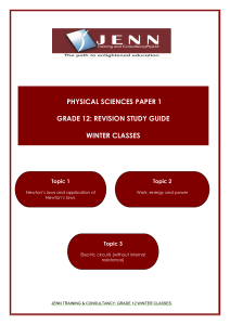 Grade 12 Physical Sciences Revision: Newton's Laws & More