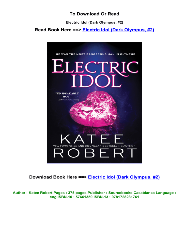 EPUB DOWNLOAD Electric Idol Dark Olympus 2 by Katee Robert