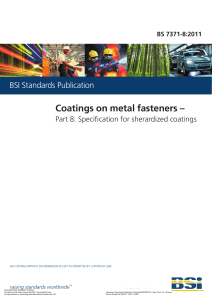 BS 7371-8 -2011 Coatings on metal fasteners - Part 8 Specification for sherardized coatings
