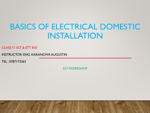 BASICS OF ELECTRICAL  DOMESTIC INSTALLATION ppt