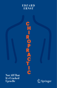 Edzard Ernst - Chiropractic  Not All That It's Cracked Up to Be (2020, Springer) [10.1007 978-3-030-53118-8] - libgen.li