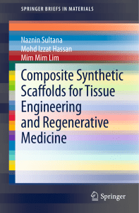 Composite synthetic scaffolds for tissue engineering and regenerative medicine