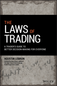 the-laws-of-trading-a-traders-guide-to-better-decision-making-for-everyone-ebooknbsped-111957420x-9781119574200 compress