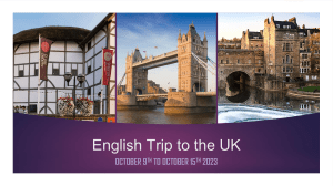 English Trip - FINAL PARENT MEETING PRESENTATION