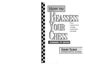 How to Reassess Your Chess Chess Mastery Through Chess Imbalances - Jeremy Silman