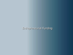 ENTREPRENEURIAL FUNDING