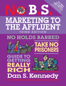 No B.S. Marketing to the Affluent - Dan S. Kennedy