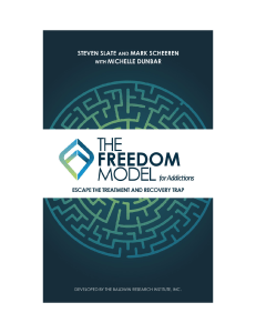the-freedom-model-for-addictions-escape-the-treatment-and-recovery-trap