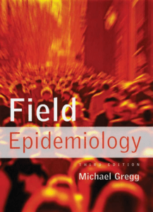 epdf.pub field-epidemiology-3rd-ed588e233e76b06d5e8e9ad4c2d97b45de98775