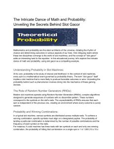 The Intricate Dance of Math and Probability  Unveiling the Secrets Behind Slot Gacor