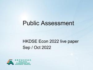 HKDSE Elective Subjects: Economics - Powerpoint Presentation at Teacher's Briefing Sessions (September / October 2022)