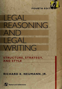 Legal reasoning and legal writing. Structure, strategy, and style ( PDFDrive )