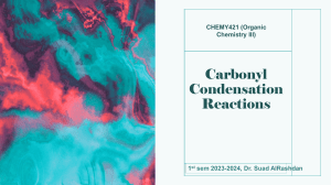 Carbonyl condensation Reactions