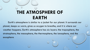 THE ATMOSPHERE OF EARTH