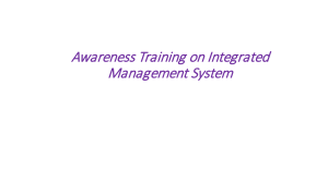 Integrated Management System