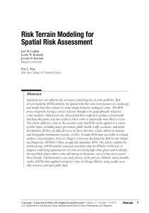 Risk Terrain Modeling for Spatial Risk Assessment