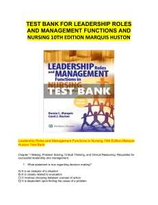 Leadership Roles & Management Functions in Nursing 10th Edition Test Bank