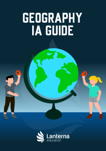 Geography IA Guide: IB Internal Assessment Success