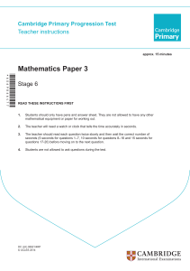 Cambridge Primary Progression Test - Stage 6 Mathematics 2014 Paper 3 Teacher Instructions