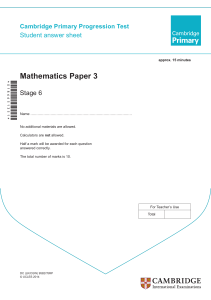 Cambridge Primary Progression Test - Stage 6 Mathematics 2014 Paper 3 Student Answer Sheet