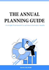 The Annual Planning Guide - Sahil Bloom