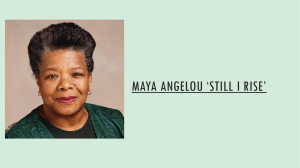 Maya Angelou - Still I Rise