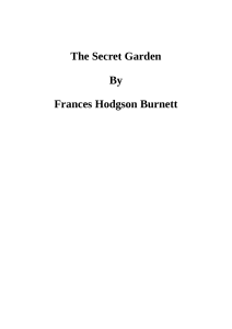 3. The secret garden Author Frances Hodgson Burnett