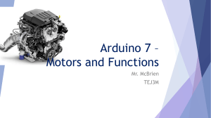TEJ3M Arduino Motors and Functions 2022