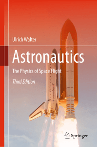 Astronautics The Physics of Space Flight