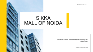 Sikka Mall of Noida By Sikka Group