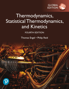 Physical Chemistry Thermodynamics, Statistical Thermodynamics, and Kinetics 4 Global Ed. By Thomas Engel