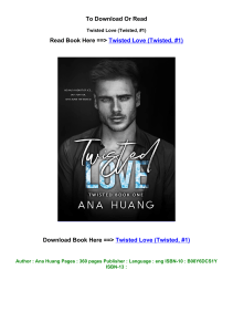Pdf DOWNLOAD Twisted Love Twisted  1 by Ana Huang
