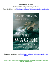 Download EPub The Wager A Tale of Shipwreck Mutiny and Murder by David Grann