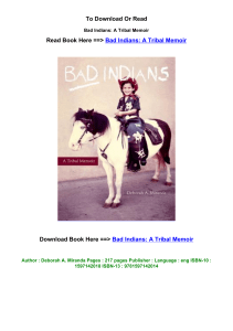 EPub download Bad Indians A Tribal Memoir BY Deborah A Miranda