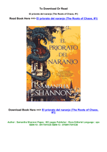 pdf DOWNLOAD El priorato del naranjo The Roots of Chaos  1 BY Samantha  