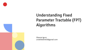 Understanding Fixed Parameter Tractable (FPT) Algorithms