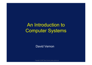 David Vernon Introduction to Computer Systems
