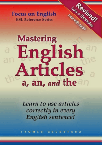 Mastering English Articles: A, An, The - ESL Guide