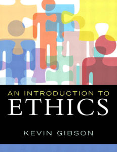 Kevin Gibson - An Introduction to Ethics-Pearson (2013)