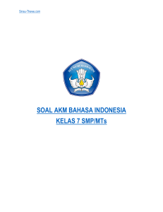 Soal AKM Bahasa Indonesia Kelas 7 SMP-MTs Sinau-Thewe.com
