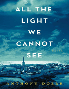 All the Light We Cannot See by Anthony Doerr (@Amazonebook)