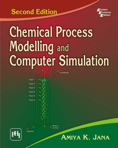 319569014-Chemical-Process-Modelling-and-Computer-Simulation-2nd-Ed-Amiya-K-Jana-PHI-2011