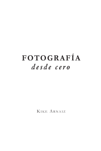 Fotografia desde cero - Kike Arnaiz-1